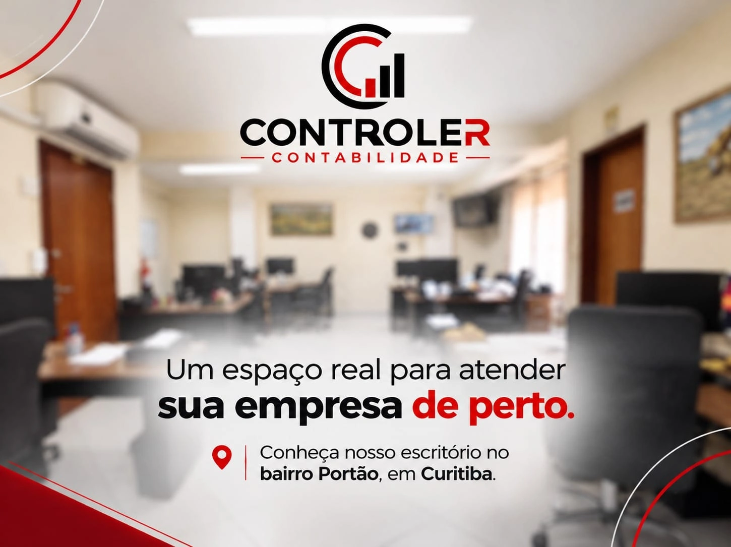 Arte da Controler Contabilidade com a logo e a mensagem: Um espaço real para atender sua empresa de perto. Conheça nosso escritório no bairro Portão, em Curitiba.